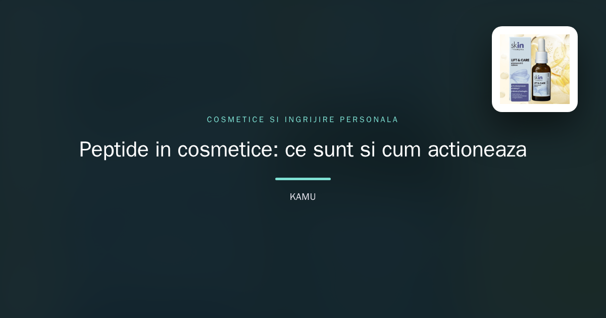 Peptide în cosmetice: ce sunt și cum acționează