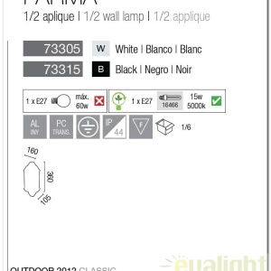 Aplica de perete exterior IP44 PARMA 1/2 alba 73315 66415 universul-luminii.ro