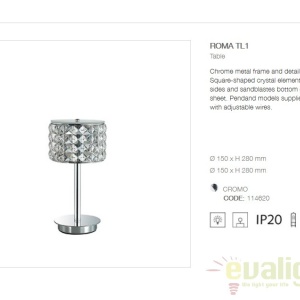 Veioza / Lampa de masa moderna ROMA TL1 114620 59368 universul-luminii.ro