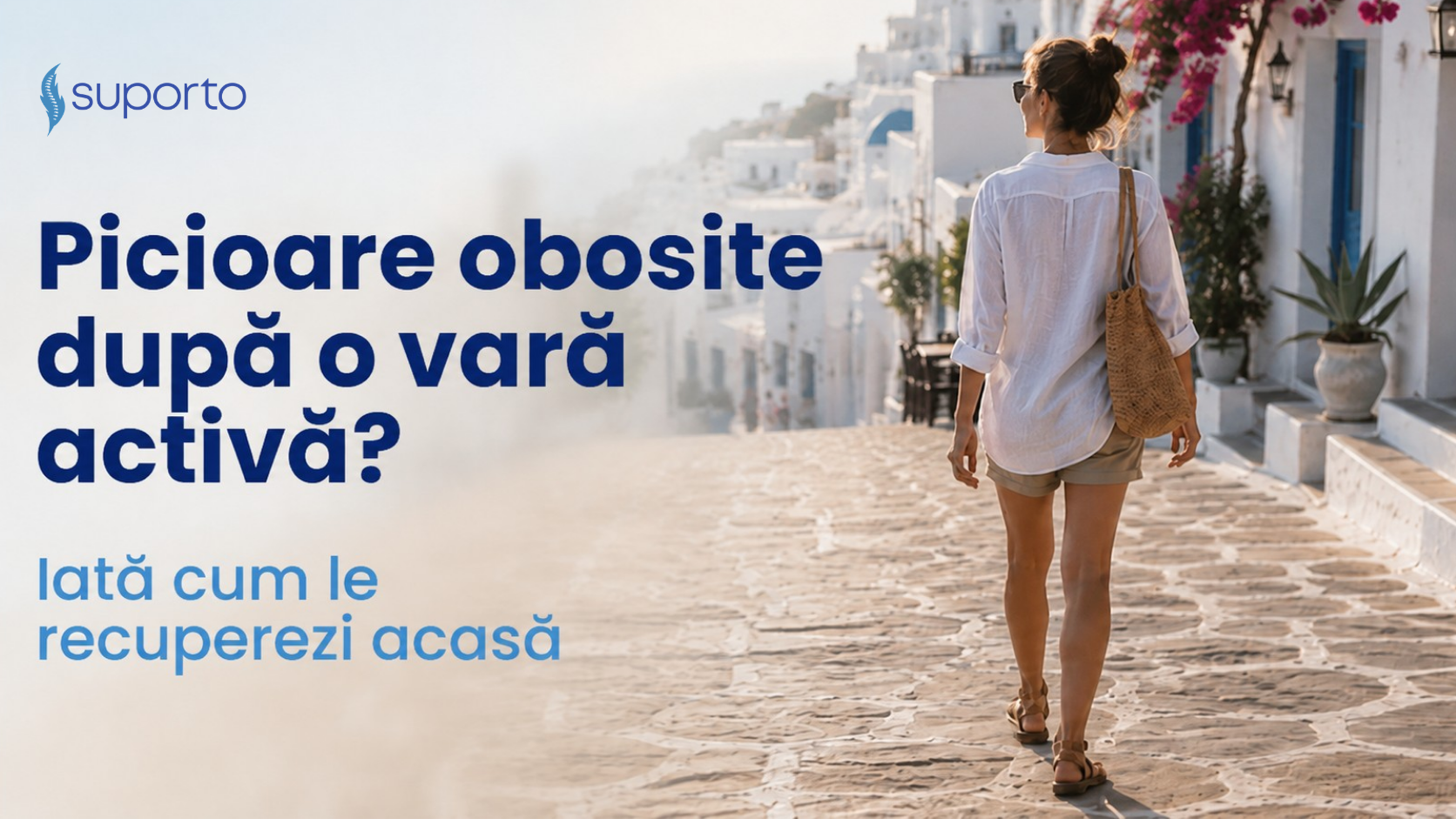 Picioare obosite după o vară activă? Iată cum le recuperezi acasă