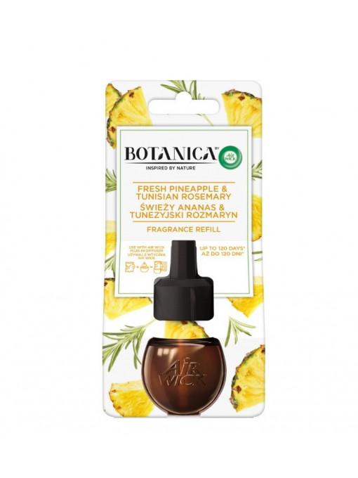 AIR WICK BOTANICA ODORIZANT DE CAMERA REZERVA ANANAS PROASPAT SI ROZMARIN TUNISIAN