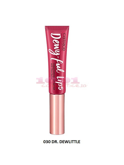 Catrice dewy ful lips conditioning lip butter 030 dr. dewlittle 1 - 1001cosmetice.ro