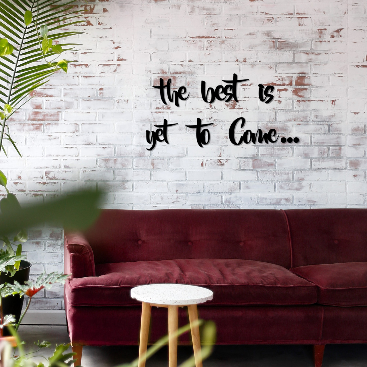 Accesoriu decorativ de perete The Best is Yet To Come