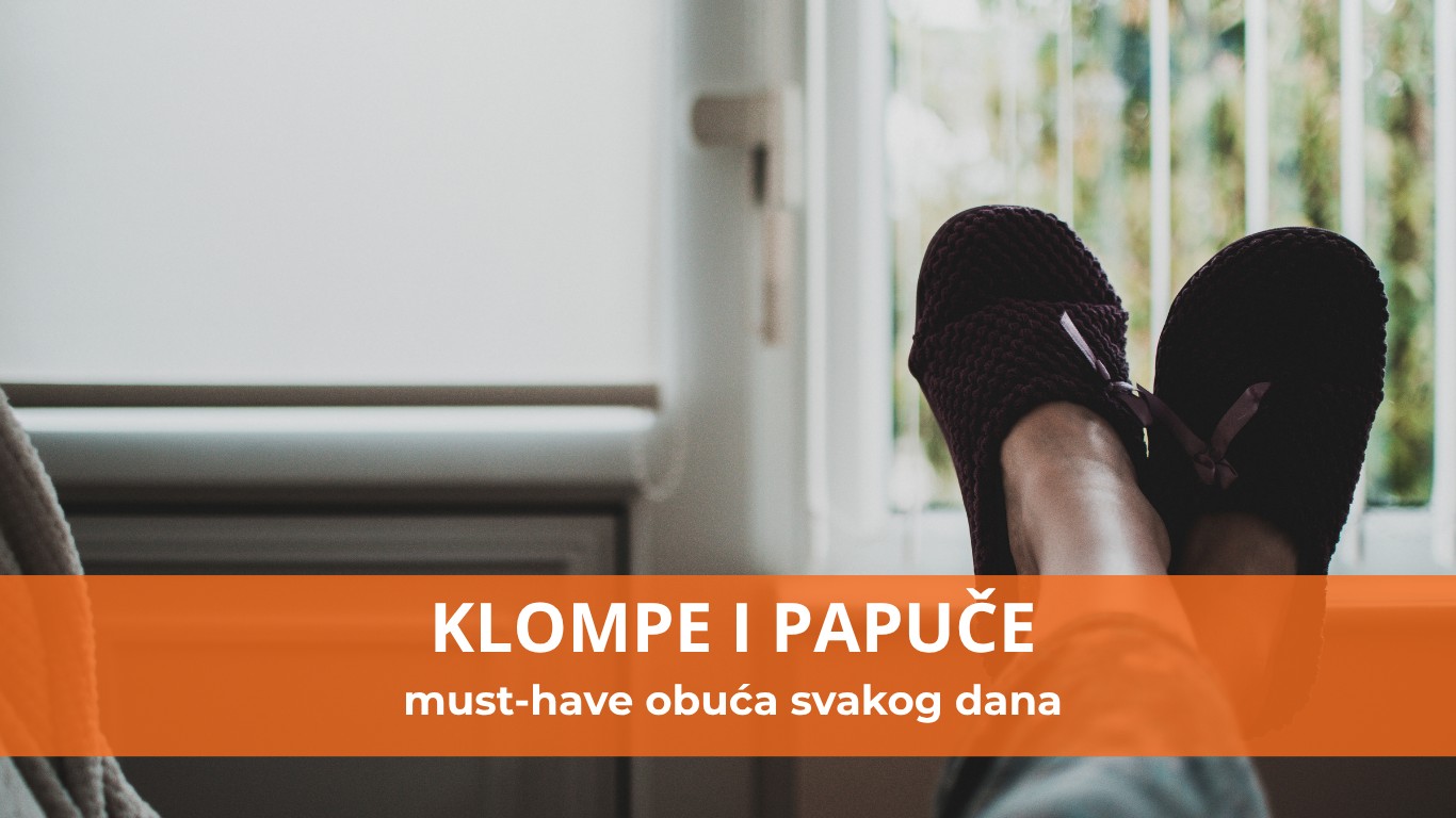 Od radne sobe do kancelarije – kako su klompe i papuče postale must-have obuća svakog dana