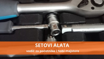 Kako izabrati pravi set alata za kućne popravke: praktičan vodič