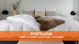 Kako odabrati posteljinu prema tipu materijala