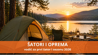 Kako izabrati šator za kampovanje