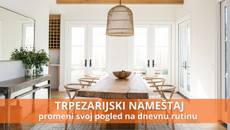 Kako trpezarijski nameštaj može promeniti tvoju svakodnevicu