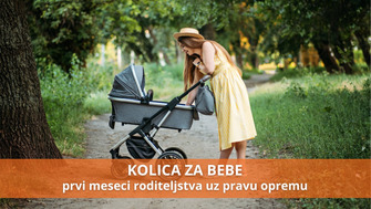 Roditeljska briga na točkovima – Kako kolica mogu olakšati prve mesece roditeljstva?