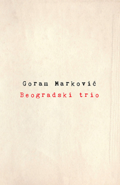 Beogradski trio - Goran Marković ( 9744 ) - Img 1