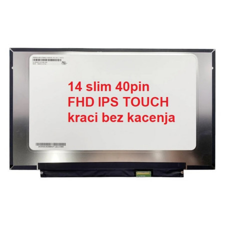 Ekran ugradni LED ekran za laptop 14 slim 40pin FHD IPS touch kraci bez kacenja ( 110641 )  - Img 1