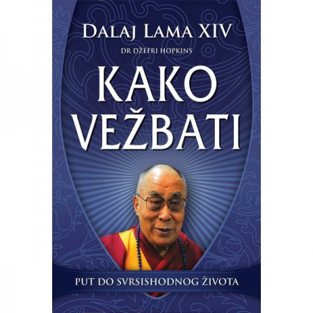 Kako vežbati - Dalaj Lama XIV ( H0062 ) - Img 1