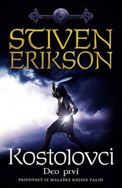 KOSTOLOVCI I - Stiven Erikson ( 9357 )