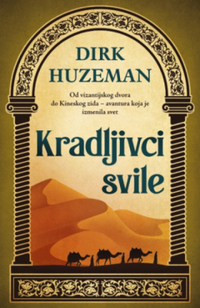 Kradljivci svile - Dirk Huzeman ( 13035 )