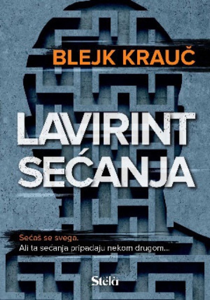 Lavirint sećanja - Blejk Krauč ( ST0002 )