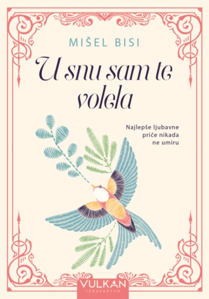 Mišel Bisi U snu sam te volela ( 24953 )