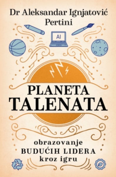 Planeta talenata - Dr Aleksandar Ignjatović Pertini ( 14731 )