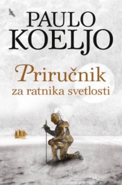 Priručnik za ratnika svetlosti - ilustrovano izdanje - Paulo Koeljo ( 12904 )