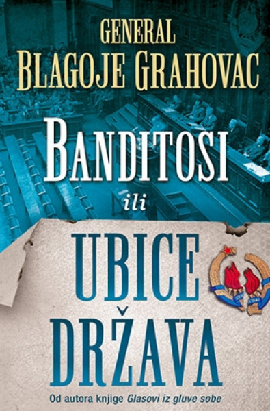 Banditosi - Blagoje Grahovac ( 8228 ) - Img 1