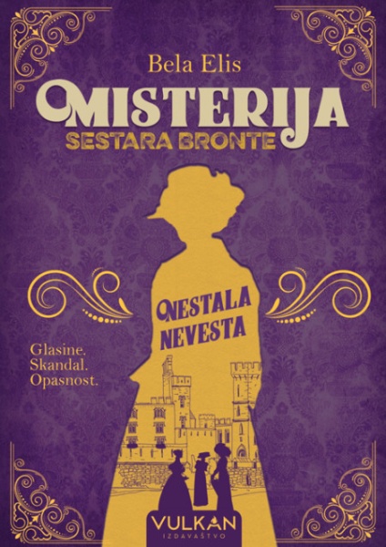 Bela Elis Misterija sestara Bronte: Nestala nevesta ( 25036 )