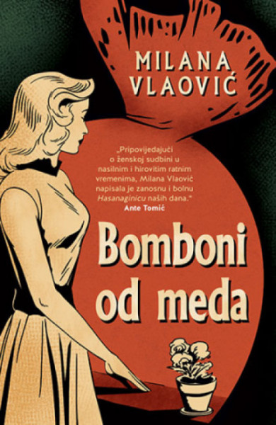 Bomboni od meda - Milana Vlaović ( 10726 )