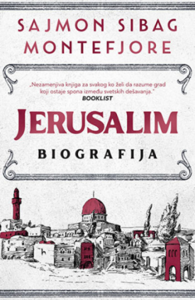 Jerusalim: Biografija - Sajmon Sibag Montefjore ( 11646 )
