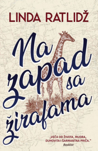 Na zapad sa žirafama - Linda Ratlidž ( 11158 )