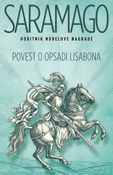 POVEST O OPSADI LISABONA - Žoze Saramago ( 9780 ) - Img 1