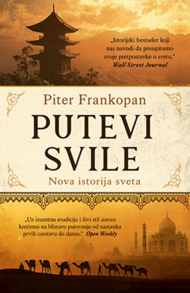 PUTEVI SVILE - Piter Frankopan ( 9707 )