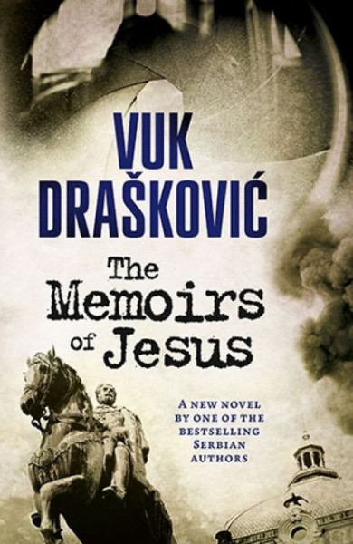 THE MEMOIRS OF JESUS - Vuk Drašković ( 7932 )