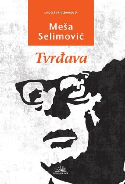 Tvrđava - Meša Seliovć ( 14735 )