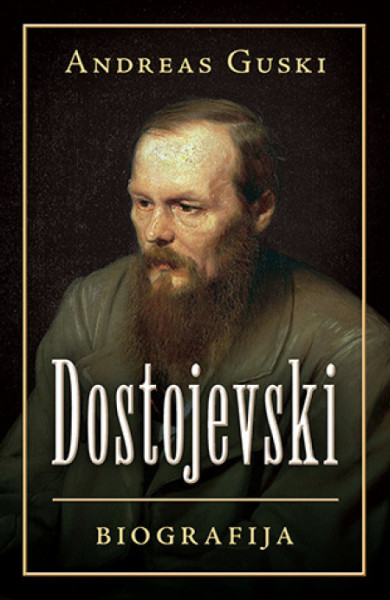 Dostojevski biografija - Andreas Guski ( 10522 ) - Img 1