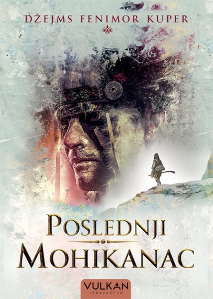 Džejms Fenimor Kuper Poslednji Mohikanac ( 26999 )