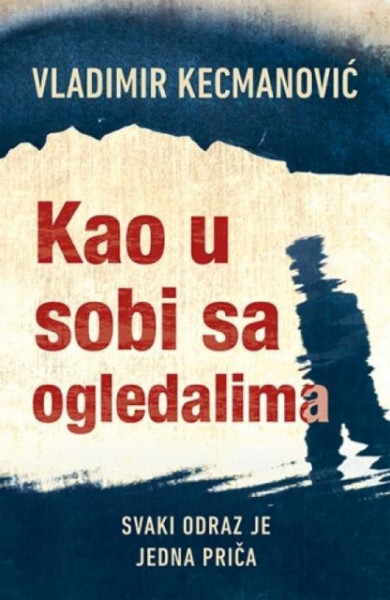 KAO U SOBI SA OGLEDALIMA - Vladimir Kecmanović ( 9097 ) - Img 1