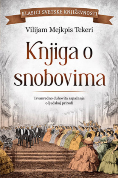Knjiga o snobovima - Vilijam Mejkpis Tekeri ( 11766 ) - Img 1