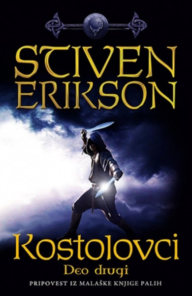 KOSTOLOVCI II - Stiven Erikson ( 9362 )
