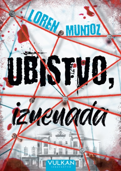 Loren Munjoz Ubistvo, iznenada ( 29307 )
