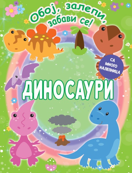 Oboj, zalepi i zabavi se! Dinosauri ( 26502 )