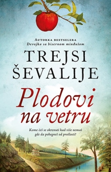 PLODOVI NA VETRU - Trejsi Ševalije ( 8324 )