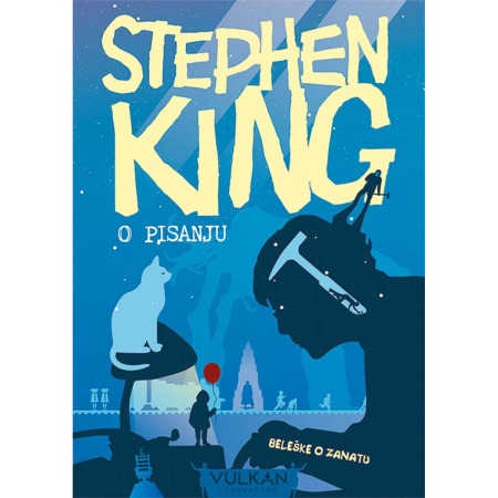 Stiven King O pisanju ( 322787 )