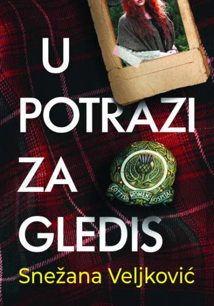 U potrazi za Gledis - Snežana Veljković ( ST0092 )