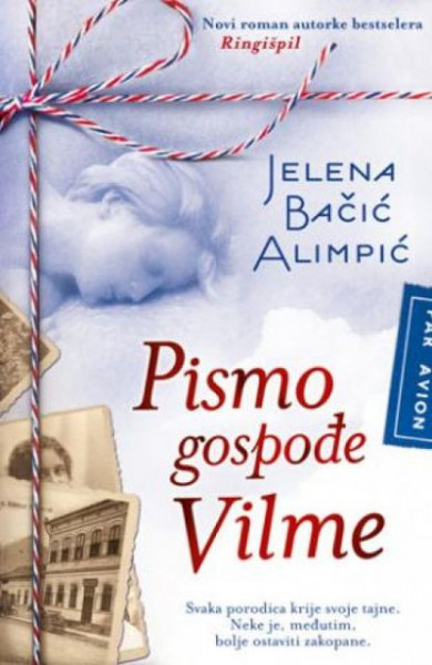 PISMO GOSPOĐE VILME - Jelena Bačić Alimpić ( 6415 )