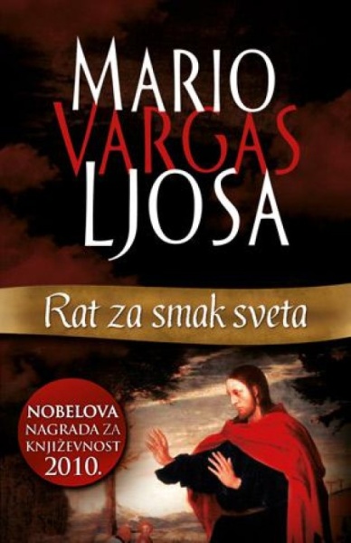 RAT ZA SMAK SVETA - Mario Vargas Ljosa ( 6319 )