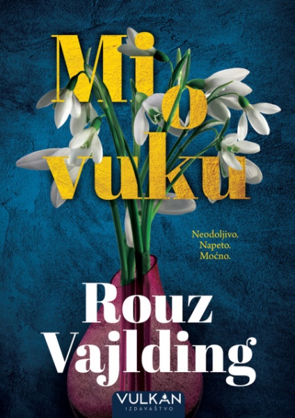 Rouz Vajlding Mi o vuku ( 28391 )