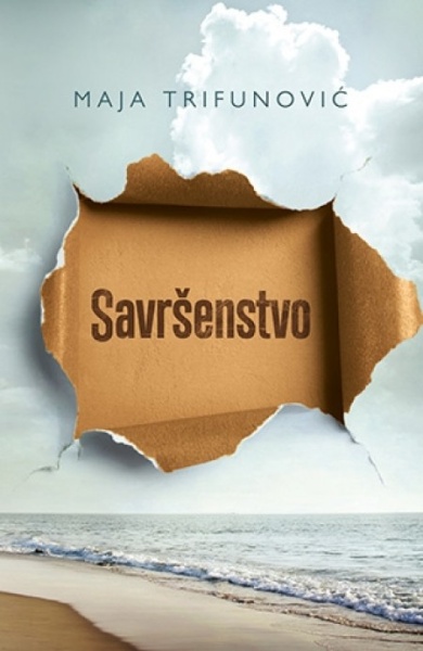 SAVRŠENSTVO - Maja Trifunović ( 7418 )