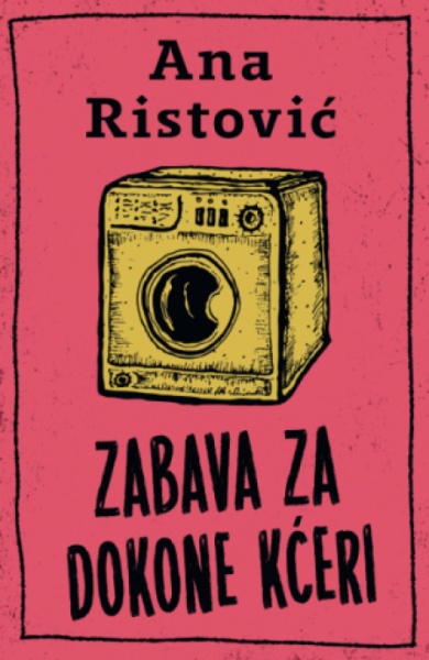 Zabava za dokone kćeri - Ana Ristović ( 14705 )