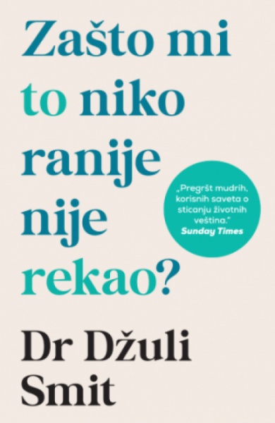 Zašto mi to niko ranije nije rekao? - Dr Džuli Smit ( 12726 )-1