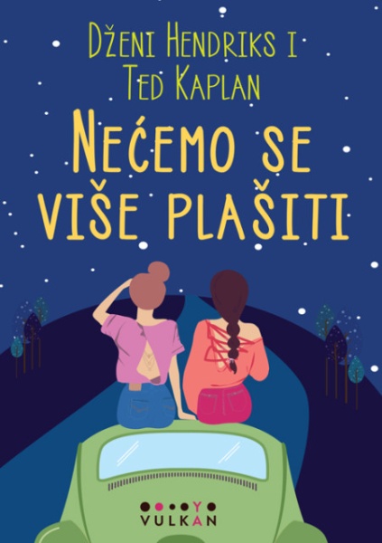 Dženi Hendriks i Ted Kaplan Nećemo se više plašiti ( 25459 )