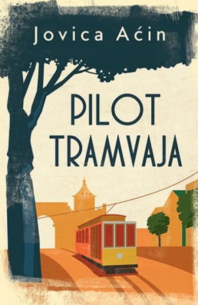 PILOT TRAMVAJA - Jovica Aćin ( 9988 )