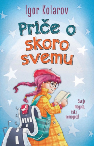 Priče o skoro svemu - Igor Kolarov ( 12211 )-1